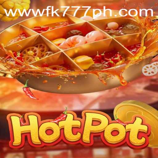 Discover the Excitement of Hotpot