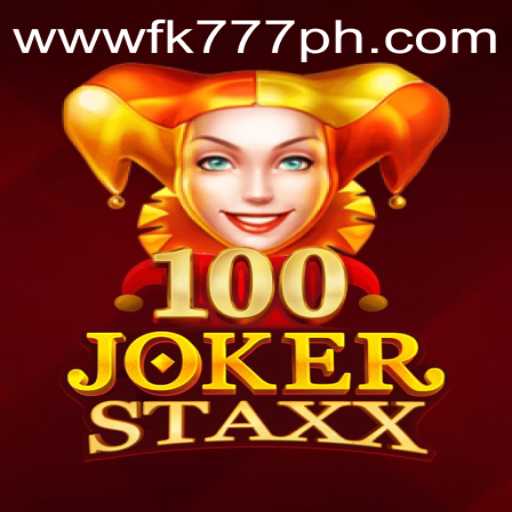 Exploring the Thrills of 100JokerStaxx with FK777